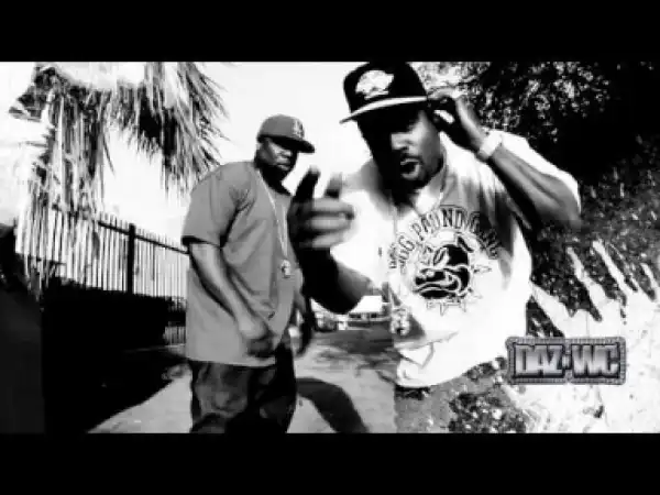 Video: Daz Dillinger & WC - Don